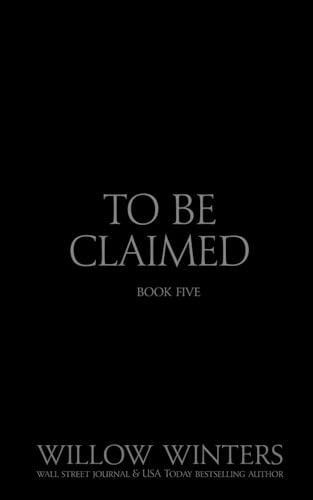 To Be Claimed Captive Desire: Black Mask Edition (Black Mask Editions) von Independently published